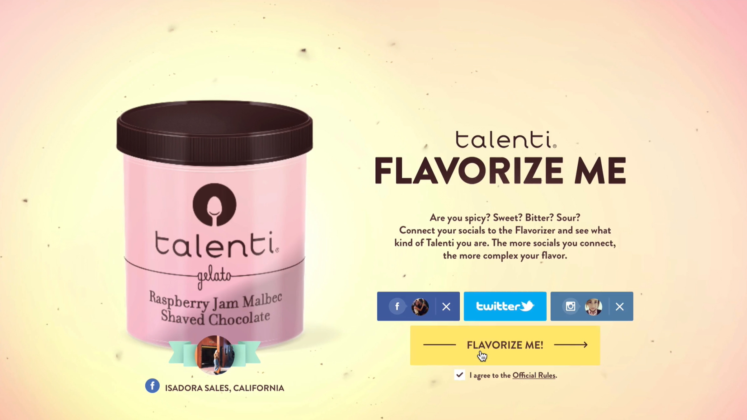 Talenti's Flavorize Me start screen: a pink pint labelled Raspberry Jam Malbec Shaved Chocolate beside the line Connect your socials to the Flavorizer, with Facebook, Twitter and Instagram buttons and a yellow Flavorize Me button