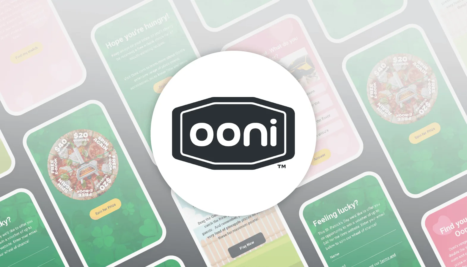 The Ooni logo over faded phone screens from Ooni's campaign games: a pizza prize wheel with an oven at its centre on a green St Patrick's Day background, with segments for $20 and $40 vouchers, Spin again and Free e-book, a yellow Spin for Prize button and a Feeling lucky? sign-up screen